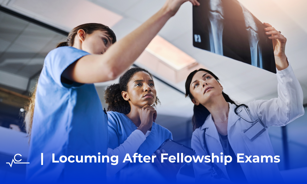 Locuming After Radiology Fellowship Exams